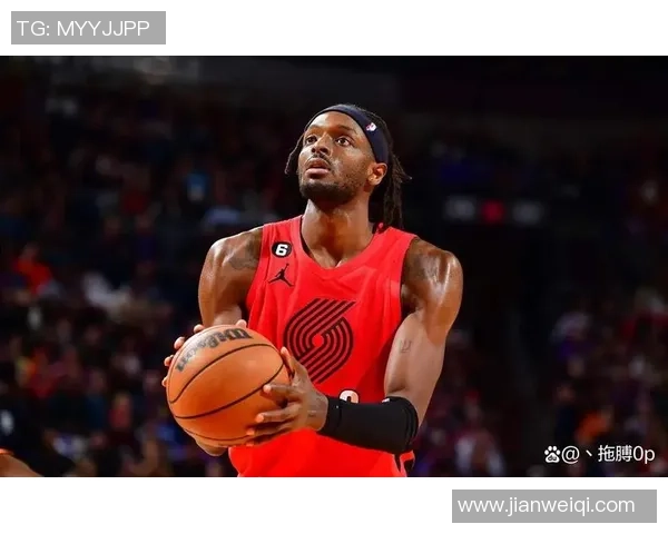 杰拉米格兰特在NBA赛季中的表现分析与未来发展潜力探讨